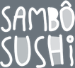 Sambô Sushi